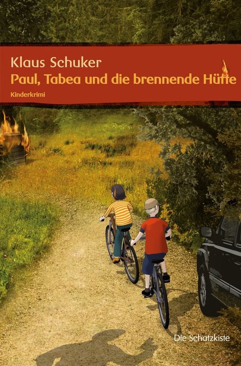 Produktbild: Paul, Tabea und die brennende H&uuml;tte