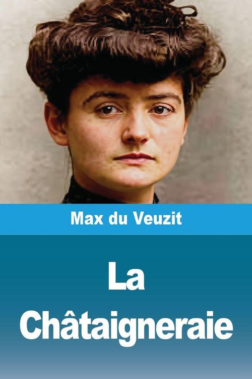 Produktbild: La Ch&acirc;taigneraie