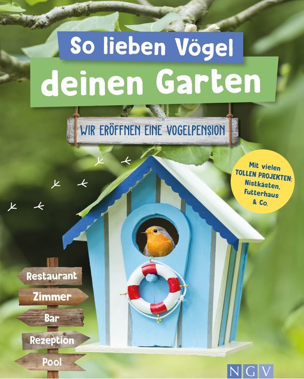 Produktbild: So lieben V&ouml;gel deinen Garten