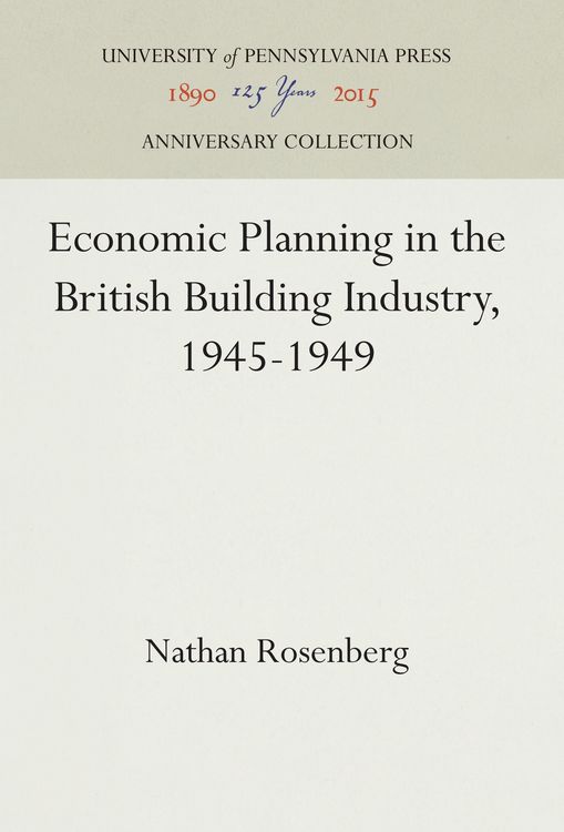 Produktbild: Economic Planning in the British Building Industry, 1945-1949