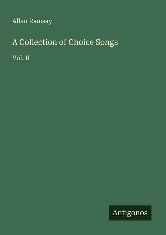 Produktbild: A Collection of Choice Songs