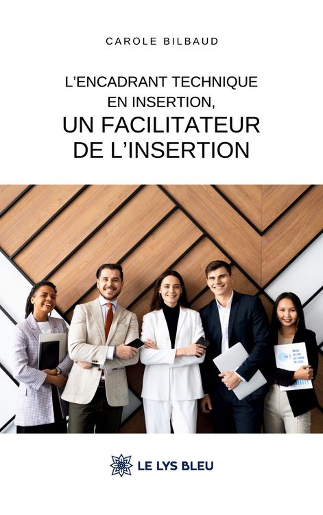 Produktbild: L'encadrant technique en insertion, un facilitateur de l'insertion