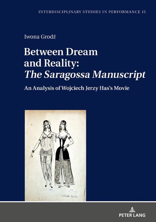 Produktbild: Between Dream and Reality: &laquo;The Saragossa Manuscript&raquo;
