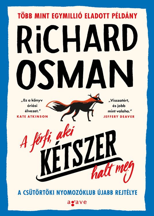Produktbild: A f&eacute;rfi, aki k&eacute;tszer halt meg