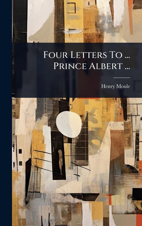 Produktbild: Four Letters To ... Prince Albert ...