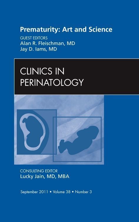 Produktbild: Prematurity: Art and Science, an Issue of Clinics in Perinatology