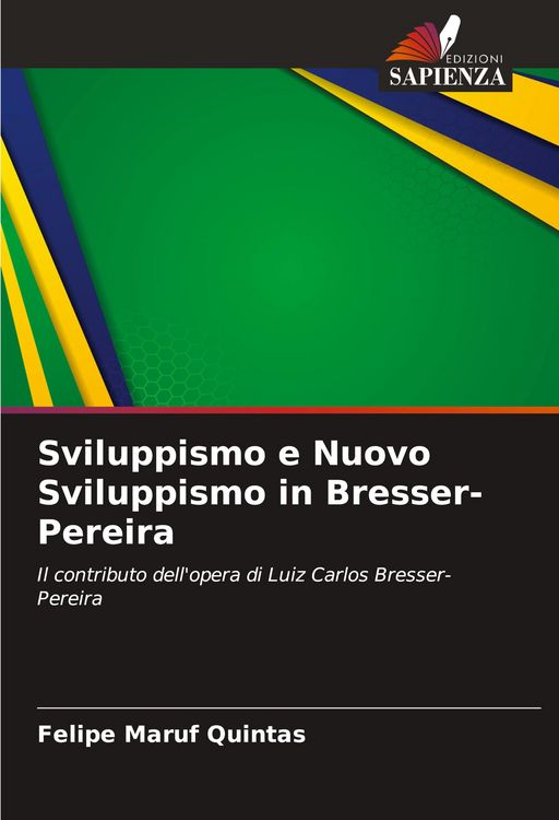 Produktbild: Sviluppismo e Nuovo Sviluppismo in Bresser-Pereira