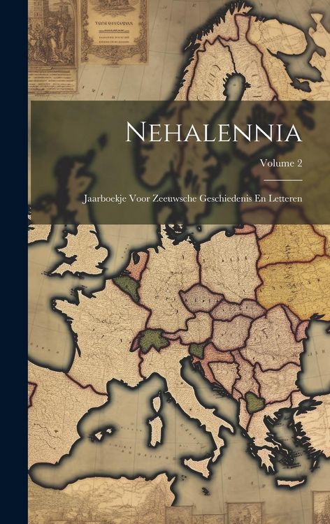 Produktbild: Nehalennia: Jaarboekje Voor Zeeuwsche Geschiedenis En Letteren; Volume 2