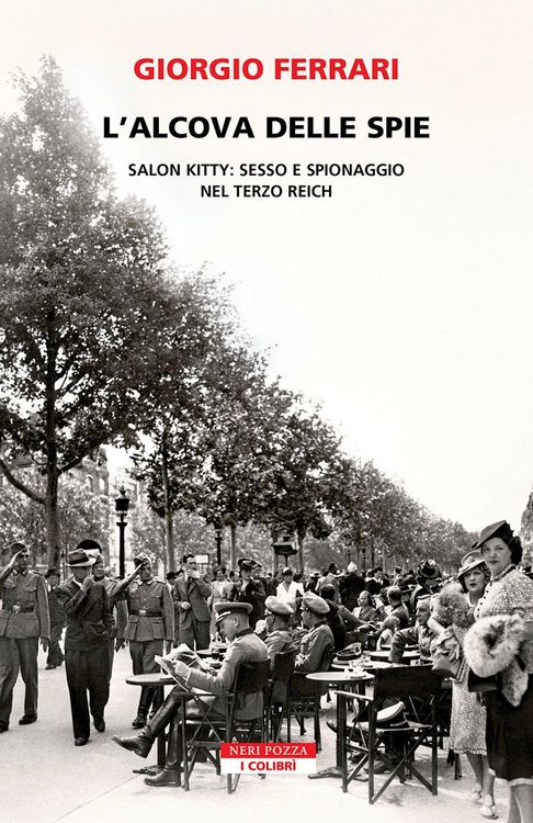 Produktbild: L' alcova delle spie. Salon Kitty: sesso e spionaggio nel Reich