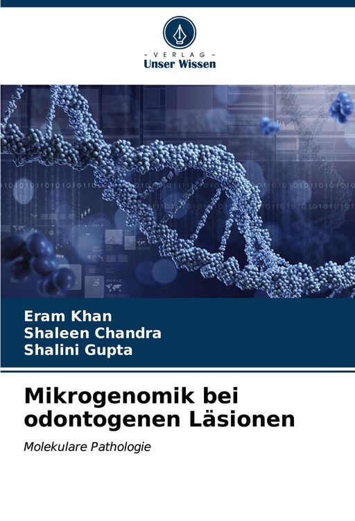 Produktbild: Mikrogenomik bei odontogenen L&auml;sionen