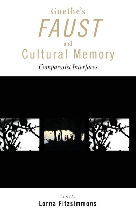 Produktbild: Goethe's Faust and Cultural Memory