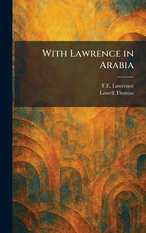 Produktbild: With Lawrence in Arabia