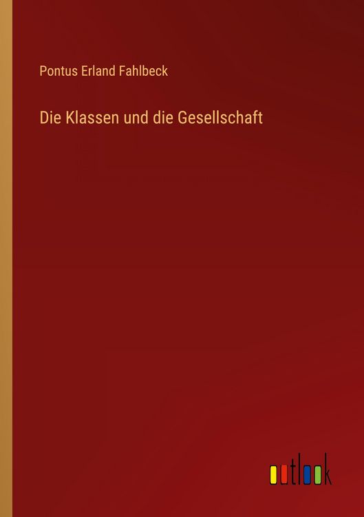 Produktbild: Die Klassen und die Gesellschaft