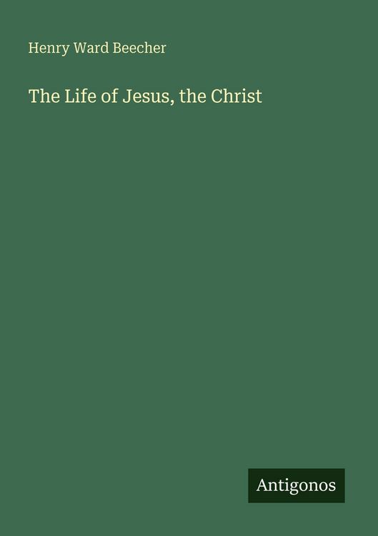 Produktbild: The Life of Jesus, the Christ