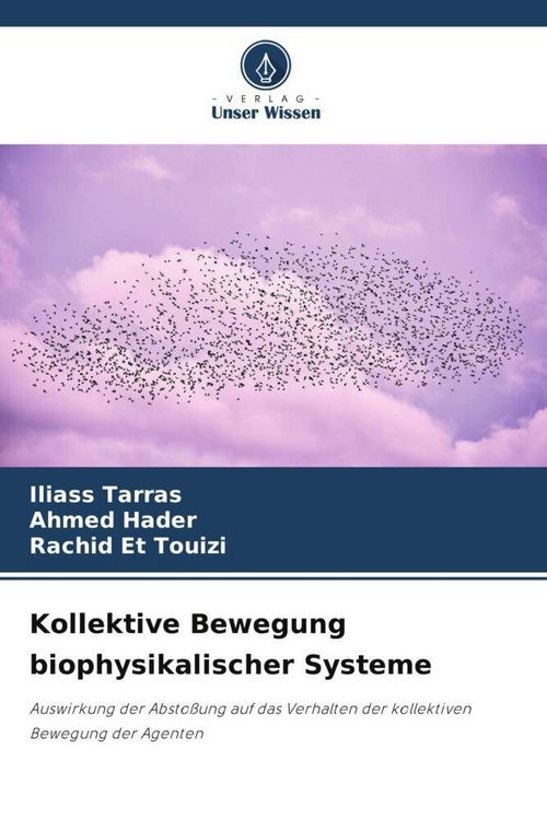 Produktbild: Kollektive Bewegung biophysikalischer Systeme