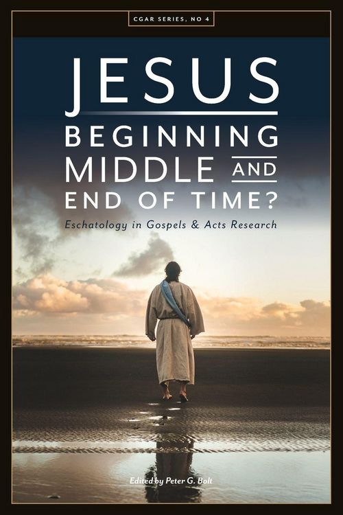 Produktbild: Jesus. Beginning, Middle, and End of Time? Eschatology in Gospels and Acts Research