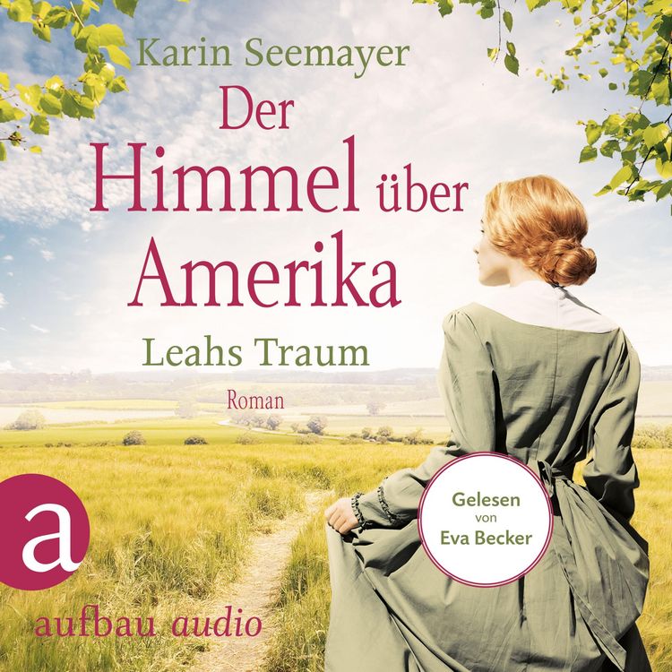 Produktbild: Der Himmel &uuml;ber Amerika - Leahs Traum