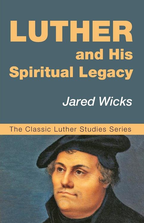 Produktbild: Luther and His Spiritual Legacy