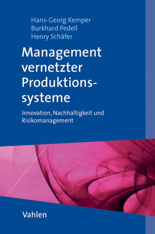 Produktbild: Management vernetzter Produktionssysteme