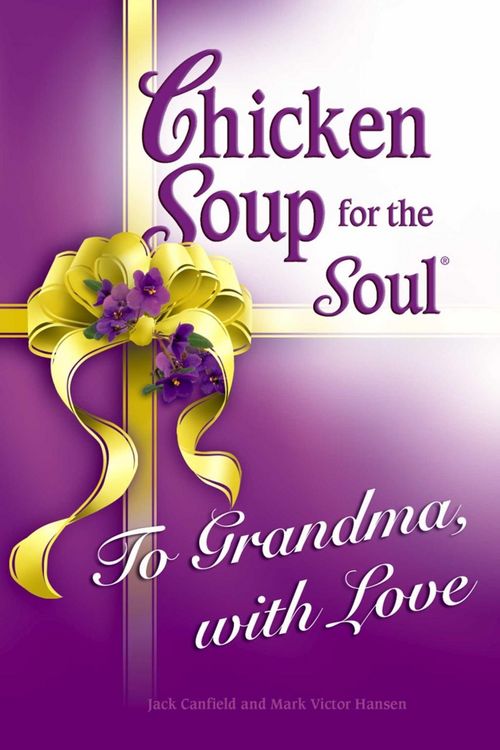 Produktbild: Chicken Soup for the Soul To Grandma, with Love