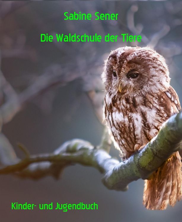 Produktbild: Die Waldschule der Tiere