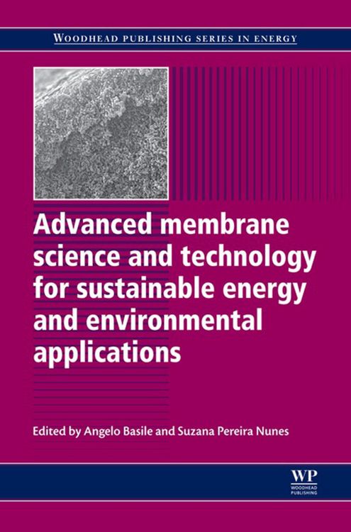 Produktbild: Advanced Membrane Science and Technology for Sustainable Energy and Environmental Applications
