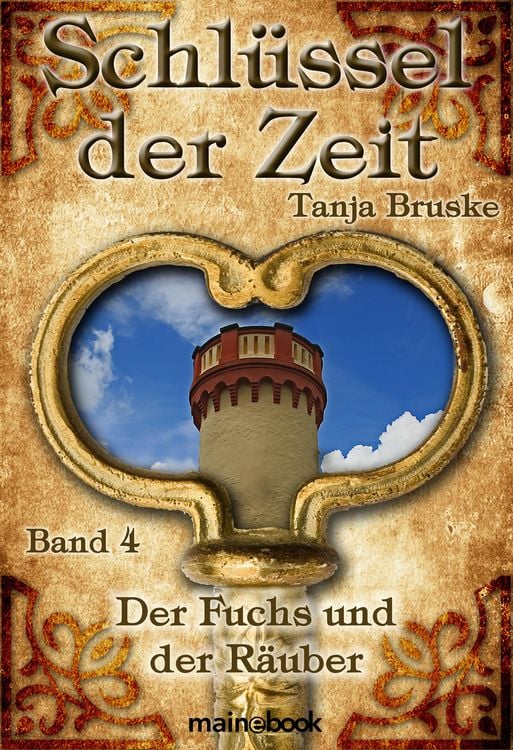 Produktbild: Schlüssel der Zeit - Band 4: Der Fuchs und der Räuber