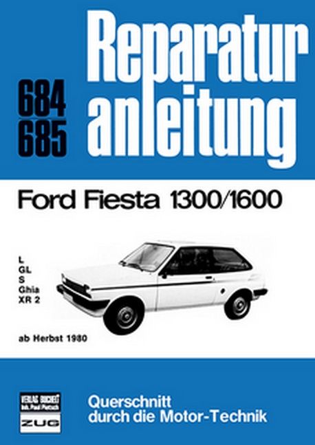 Produktbild: Ford Fiesta 1300/1600 ab Herbst 1980