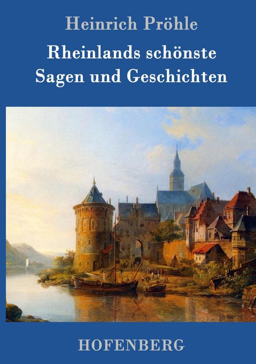 Produktbild: Rheinlands sch&ouml;nste Sagen und Geschichten