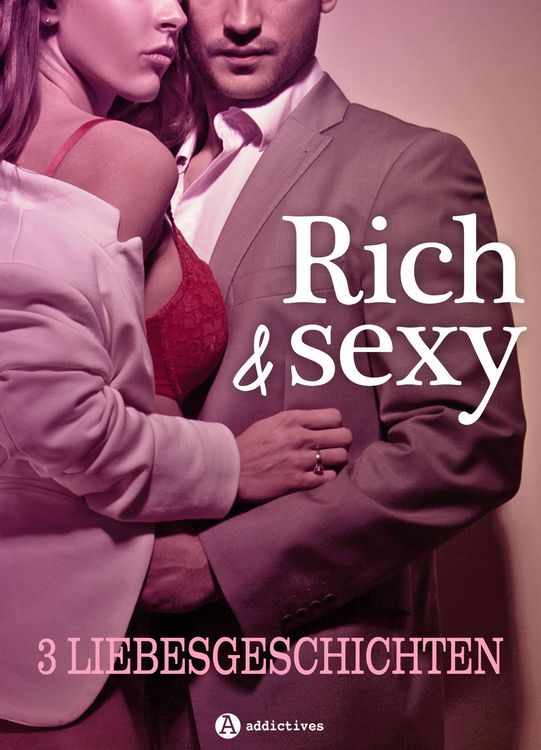 Produktbild: Rich & Sexy - 3 Liebesgeschichten