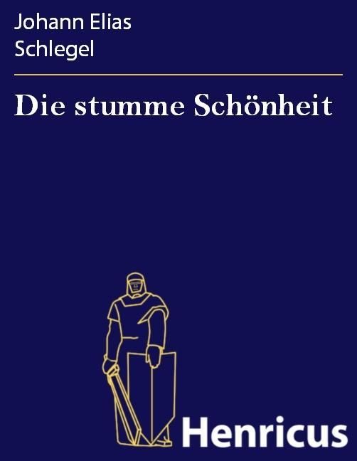 Produktbild: Die stumme Sch&ouml;nheit