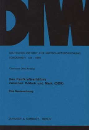 Produktbild: Das Kaufkraftverh&auml;ltnis zwischen D-Mark und Mark (DDR).