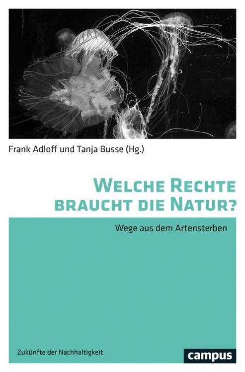Produktbild: Welche Rechte braucht die Natur?