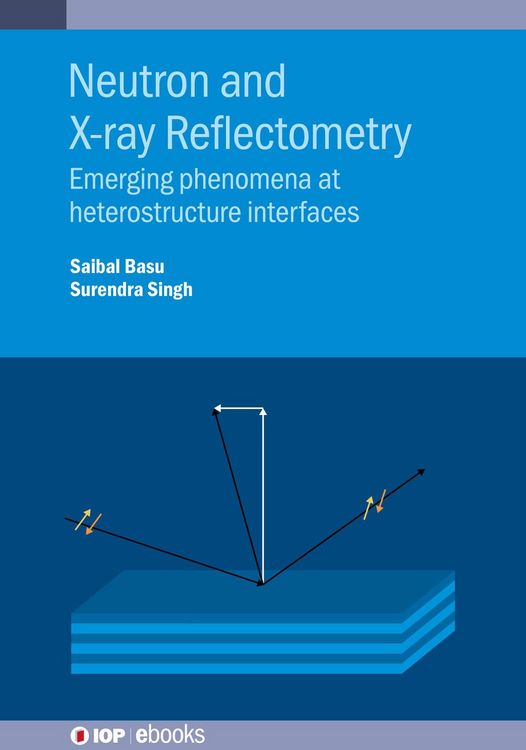 Produktbild: Neutron and X-ray Reflectometry