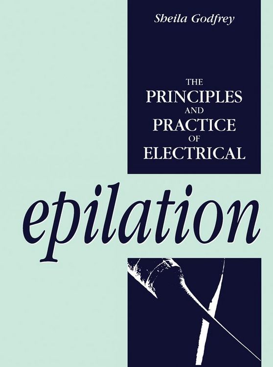 Produktbild: The Principles and Practice of Electrical Epilation