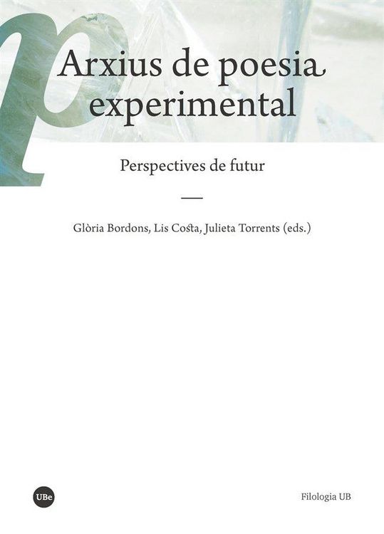 Produktbild: Arxius de poesia experimental : perspectives de futur