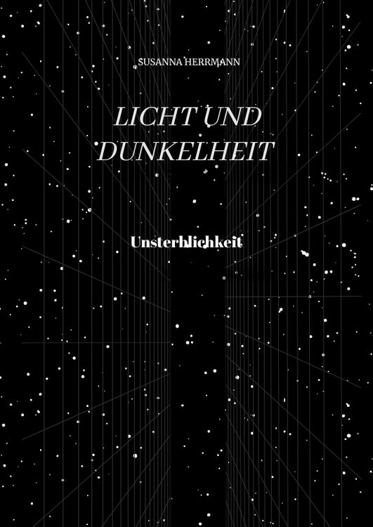 Produktbild: Licht und Dunkelheit - Unsterblichkeit -