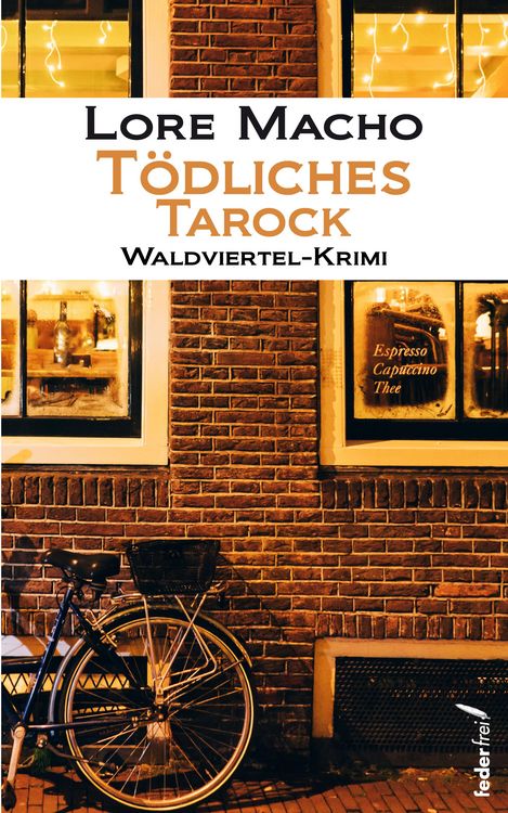 Produktbild: T&ouml;dliches Tarock: Waldviertel-Krimi