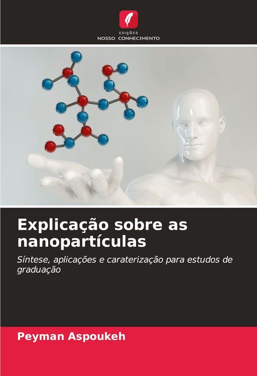 Produktbild: Explica&ccedil;&atilde;o sobre as nanopart&iacute;culas
