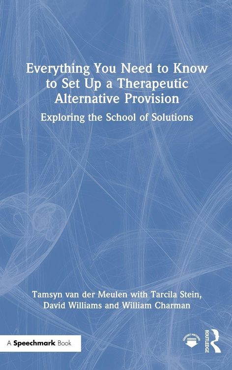 Produktbild: Everything You Need to Know to Set Up a Therapeutic Alternative Provision