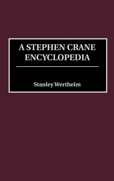Produktbild: A Stephen Crane Encyclopedia