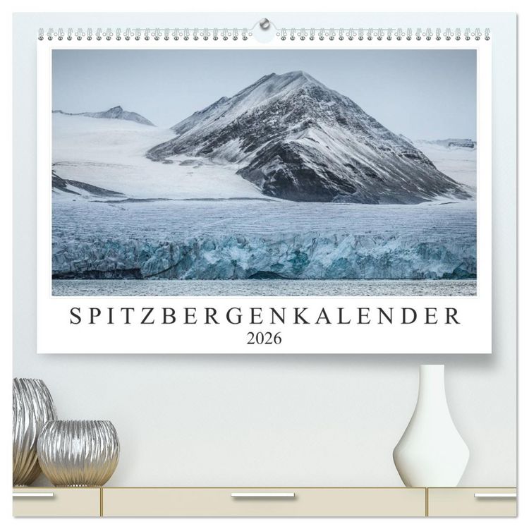 Produktbild: Spitzbergenkalender (hochwertiger Premium Wandkalender 2026 DIN A2 quer), Kunstdruck in Hochglanz