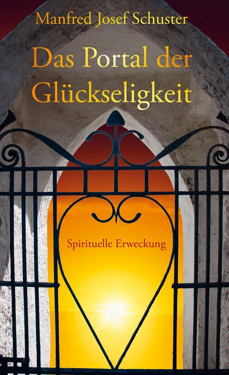 Produktbild: Das Portal der Gl&uuml;ckseligkeit