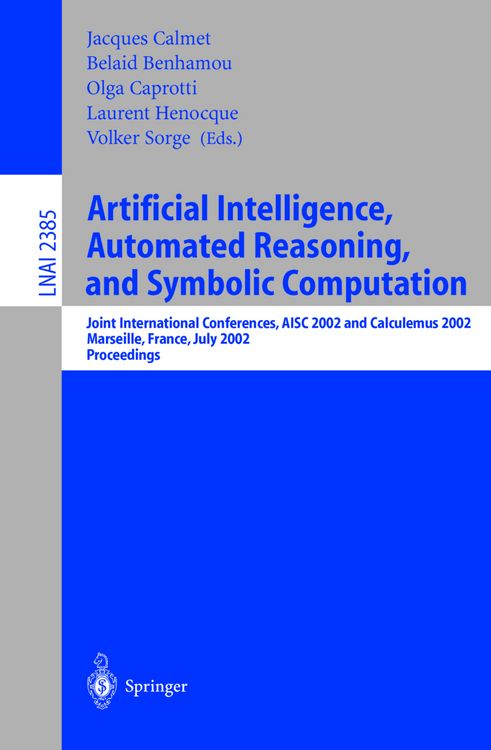 Produktbild: Artificial Intelligence, Automated Reasoning, and Symbolic Computation