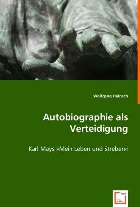 Produktbild: Hainsch, W: Autobiographie als Verteidigung