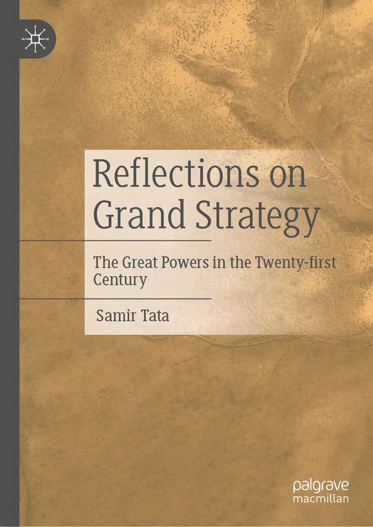 Produktbild: Reflections on Grand Strategy