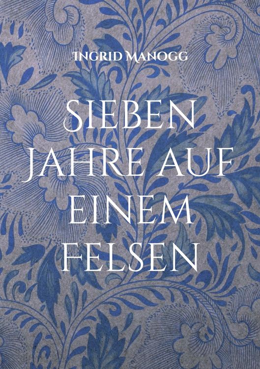 Produktbild: Sieben Jahre auf einem Felsen
