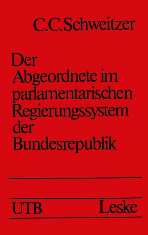 Produktbild: Der Abgeordnete im parlamentarischen Regierungssystem der Bundesrepublik