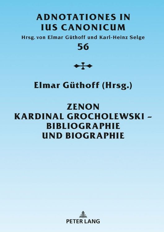 Produktbild: Zenon Kardinal Grocholewski &ndash; Bibliographie und Biographie