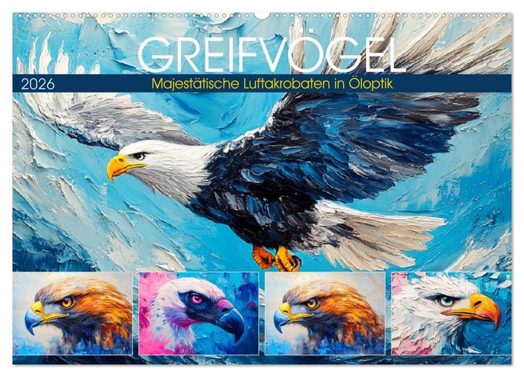 Produktbild: Greifv&ouml;gel. Majest&auml;tische Luftakrobaten in &Ouml;loptik (Wandkalender 2026 DIN A2 quer), CALVENDO Monatskalender